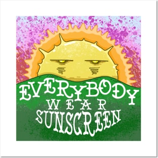 Everybody Wear Sunscreen Posters and Art